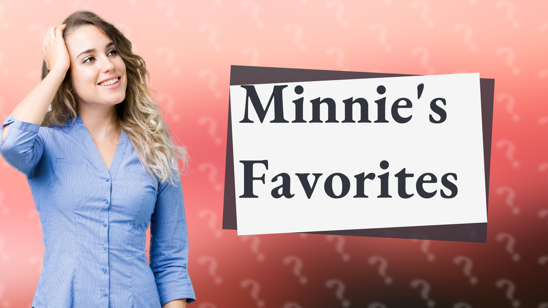 Minnie's Favorites