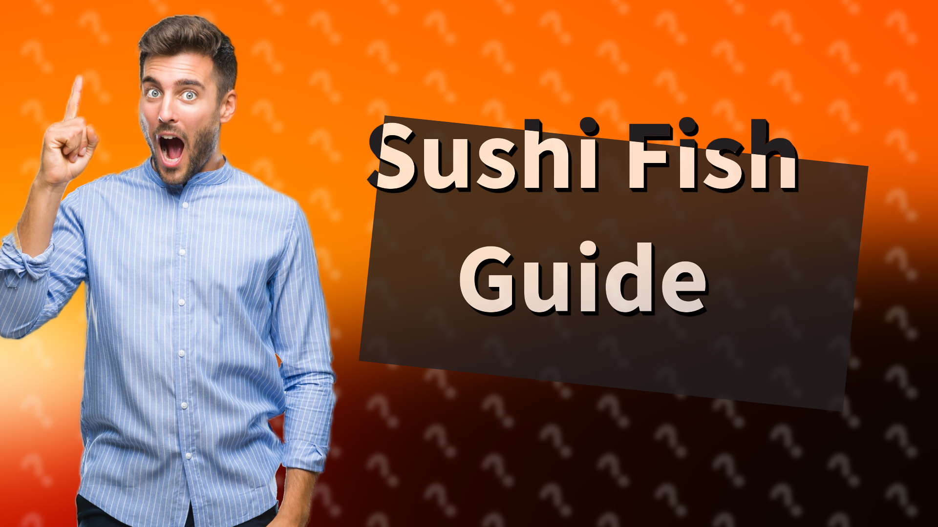 Sushi Fish Guide