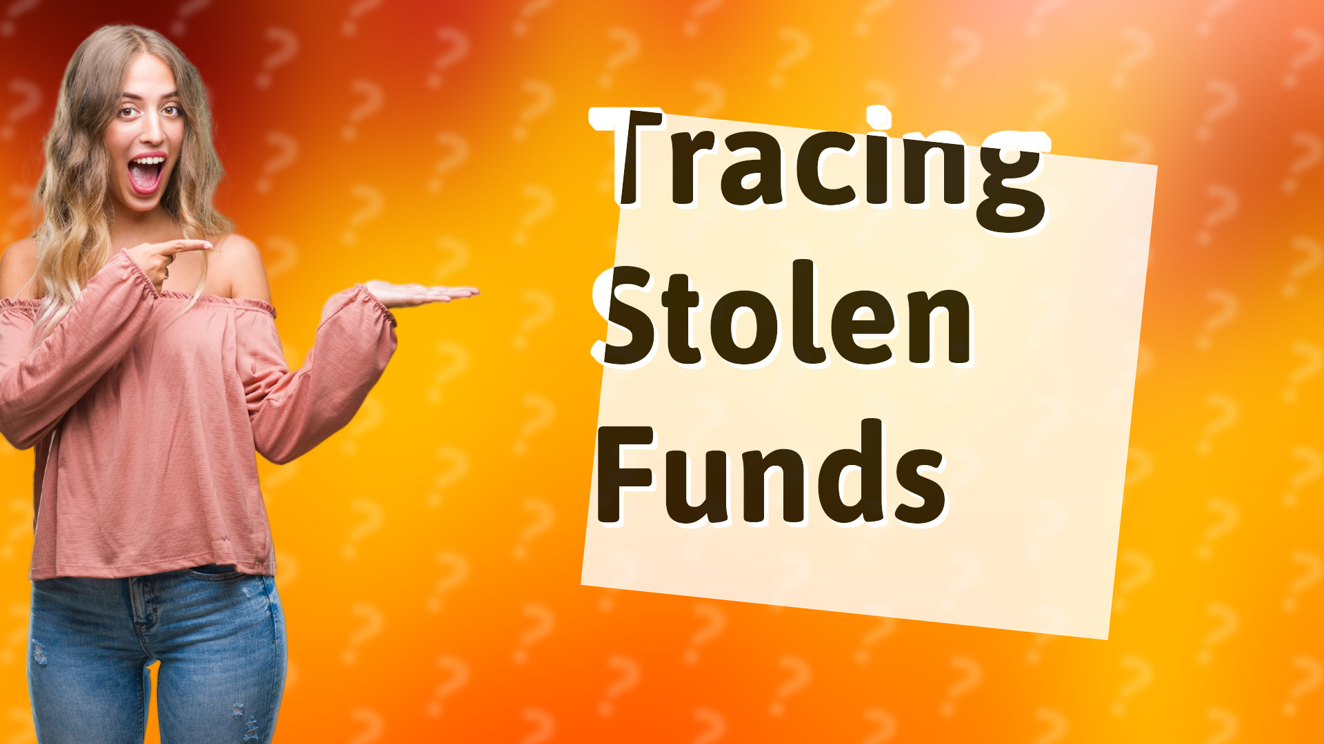 Tracing Stolen Funds