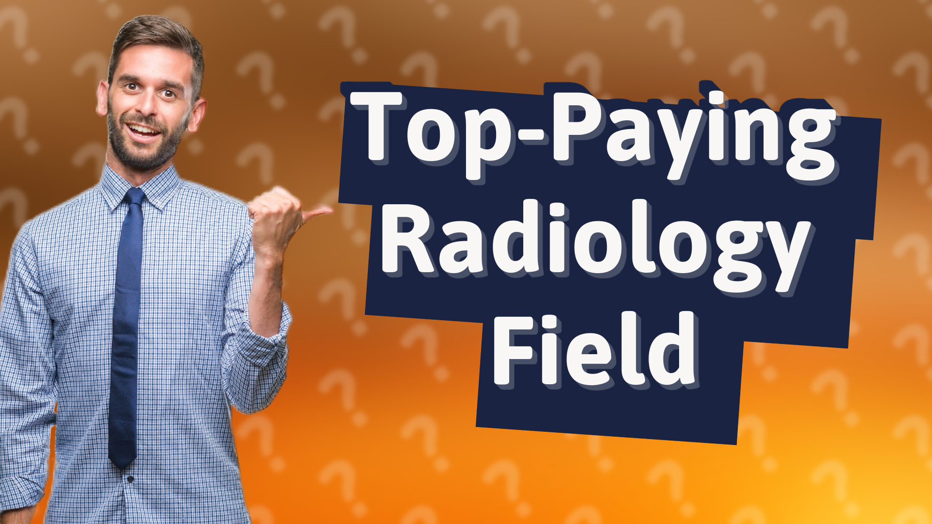 Top-Paying Radiology Field