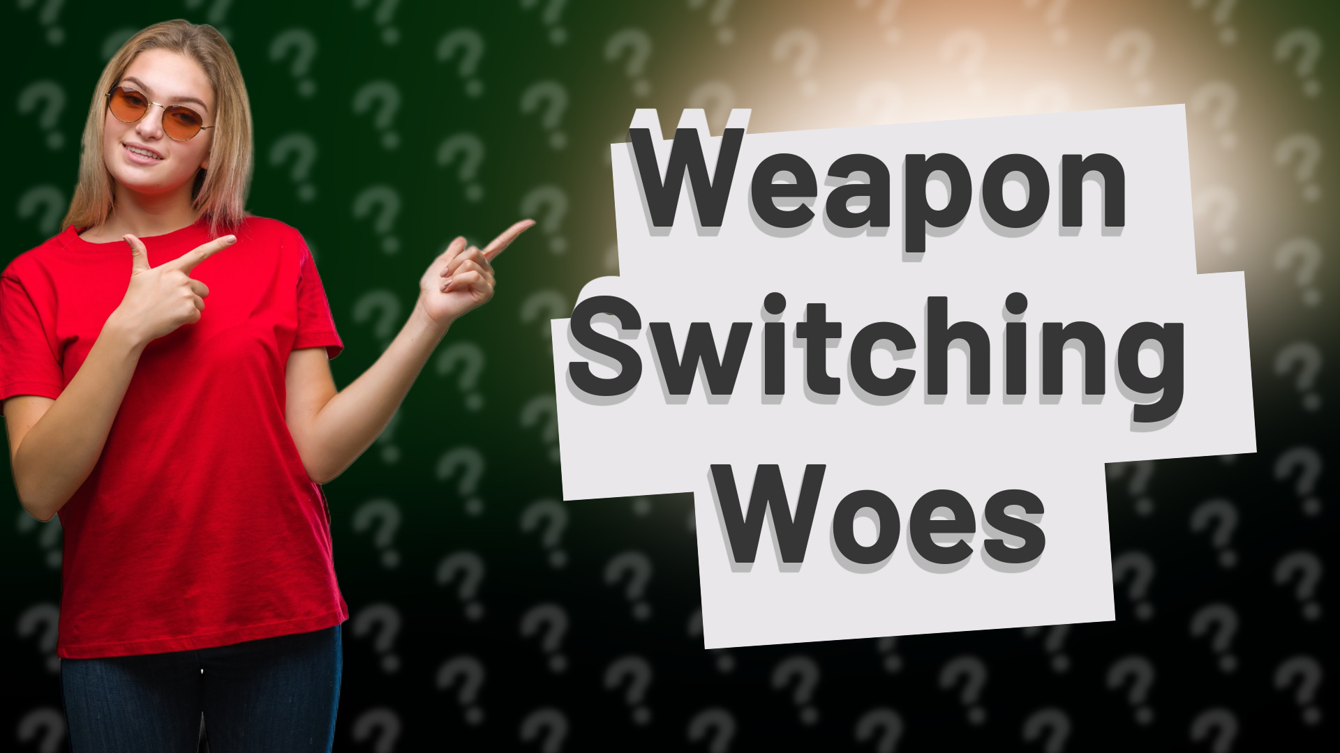 Weapon Switching Woes