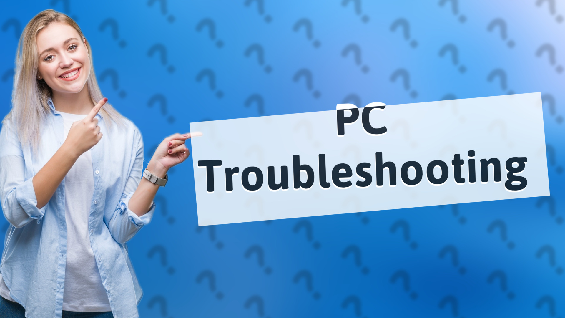 PC Troubleshooting