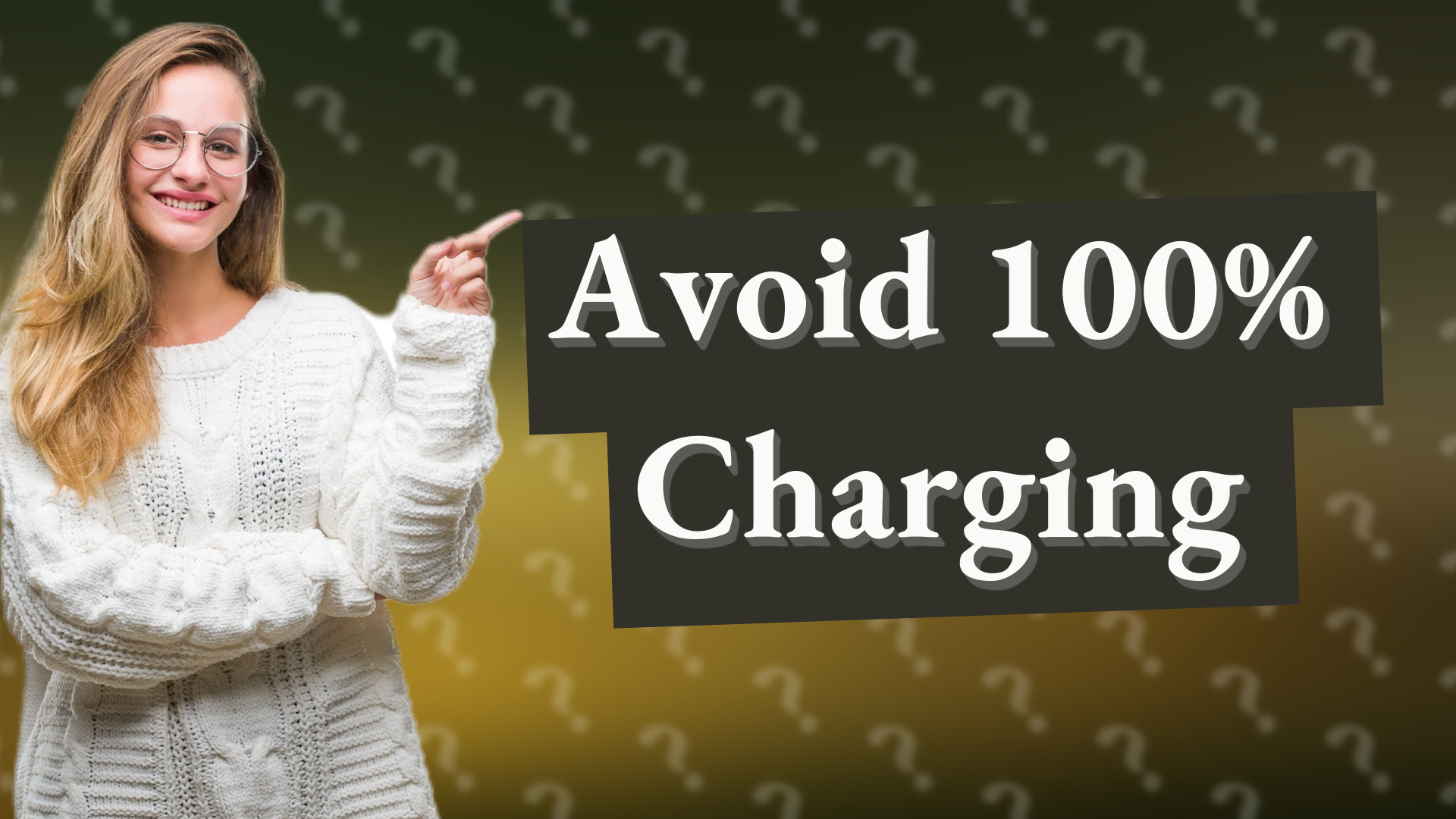 Avoid 100% Charging