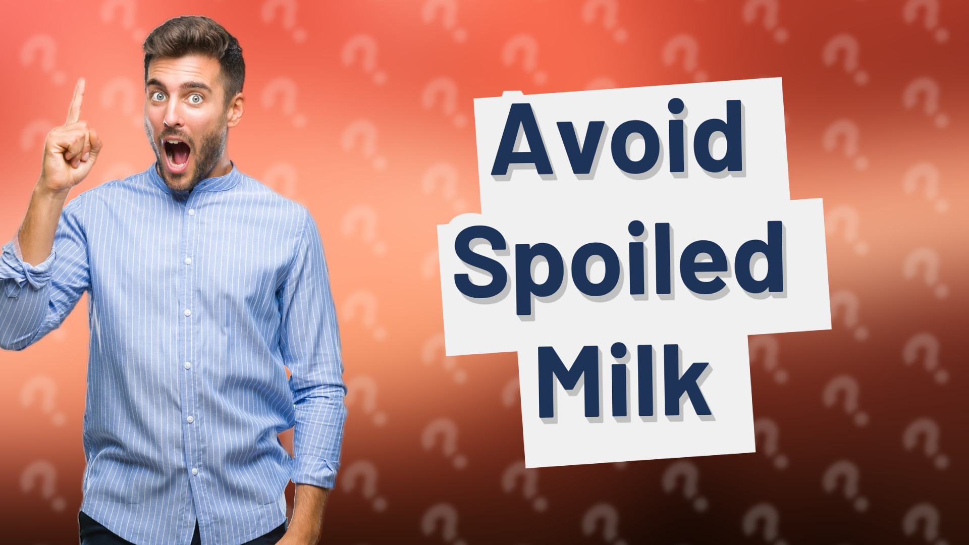 Avoid Spoiled Milk