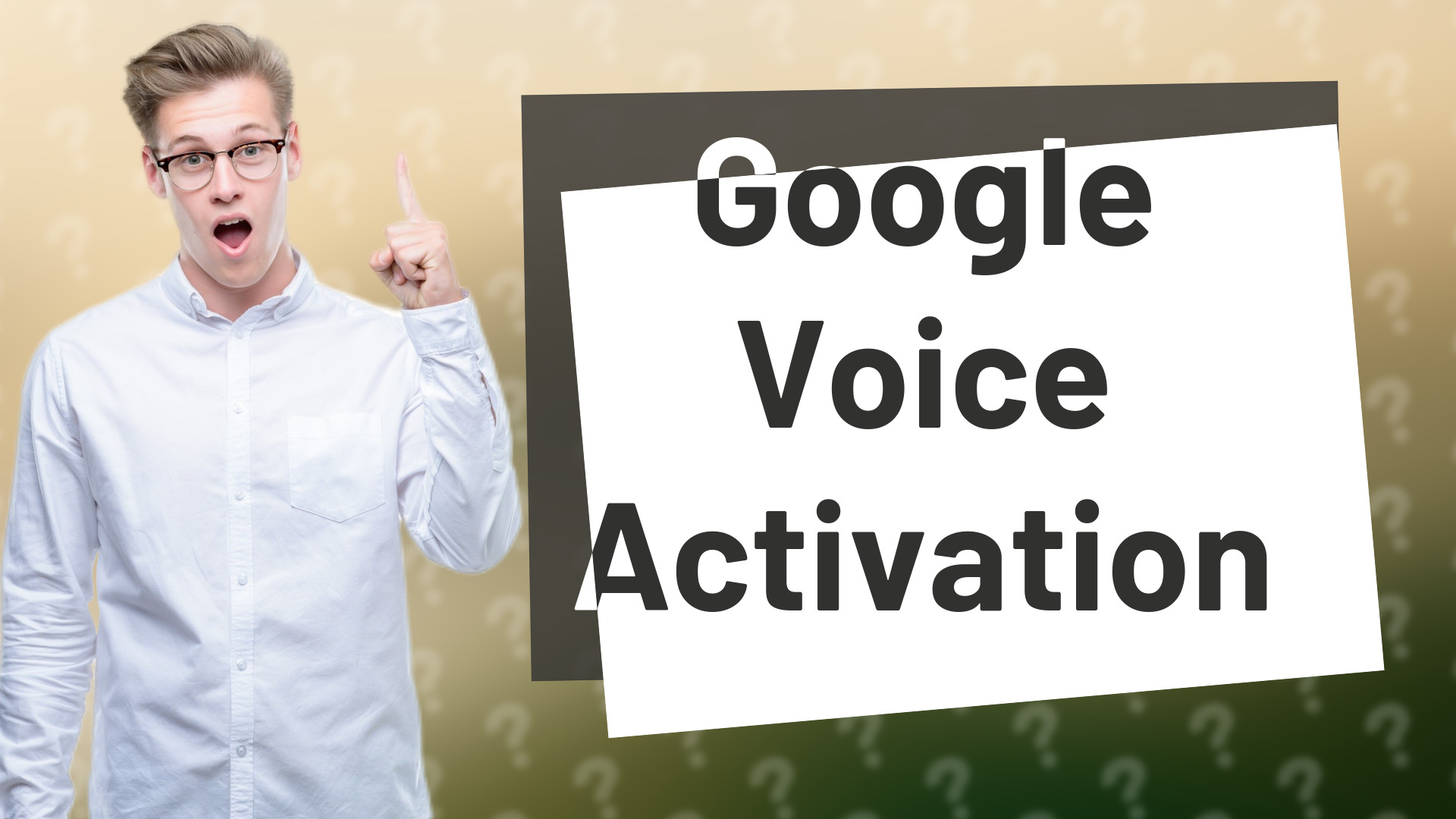 Google Voice Activation
