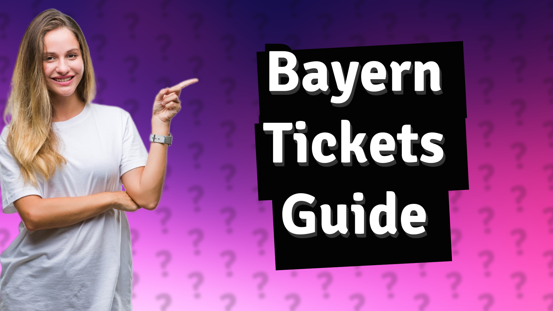 Bayern Tickets Guide