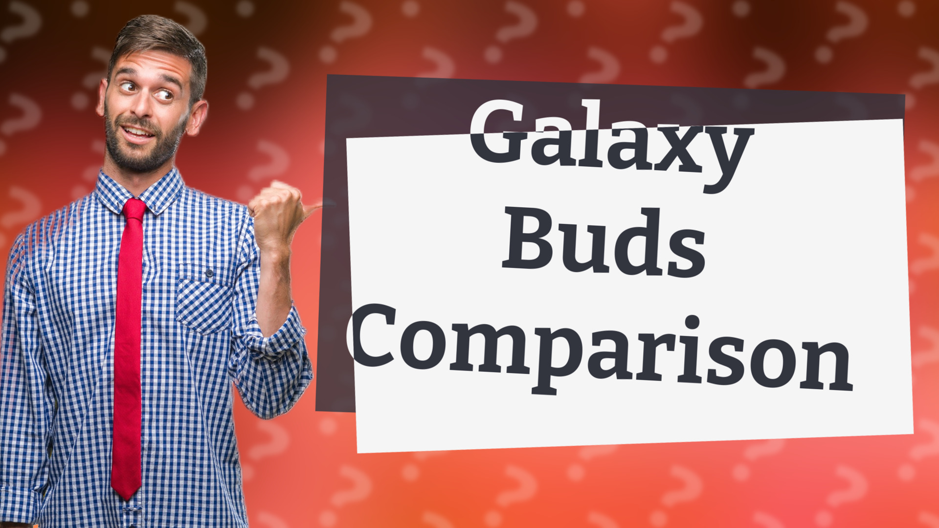 Galaxy Buds Comparison