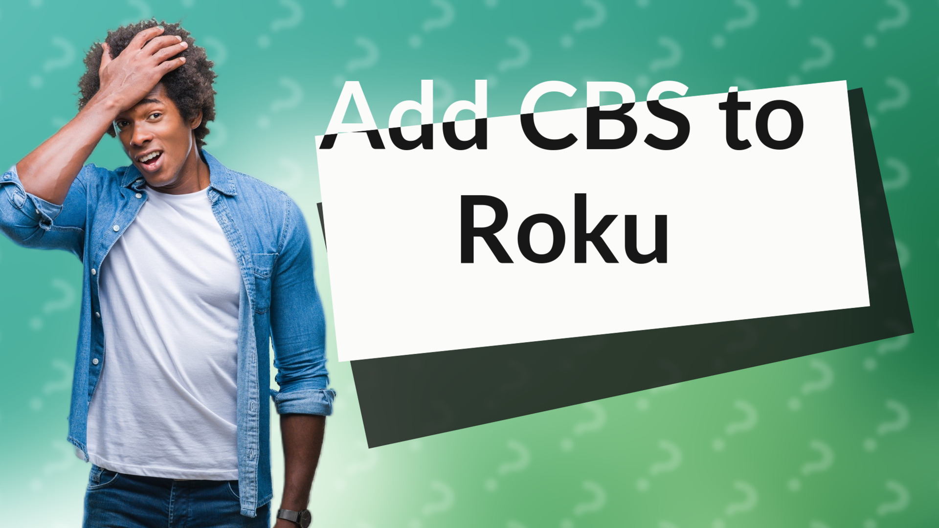 Add CBS to Roku