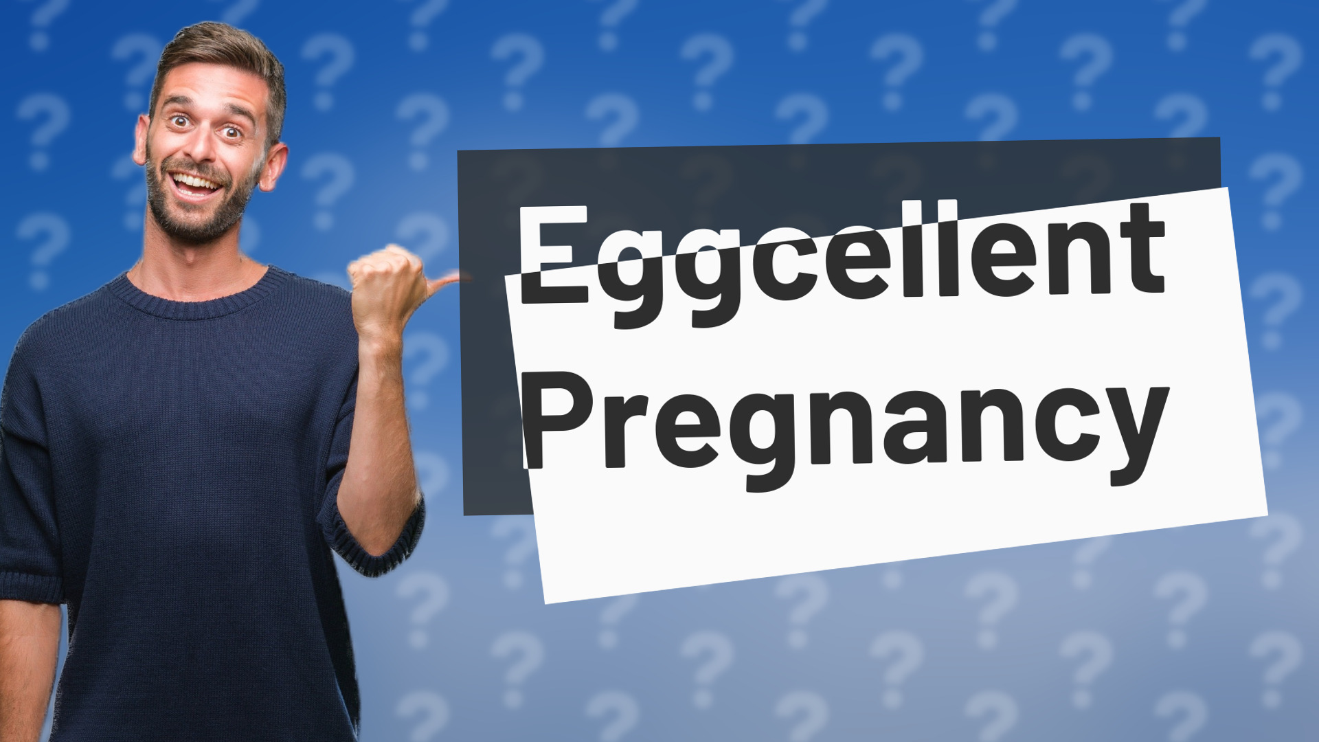 Eggcellent Pregnancy