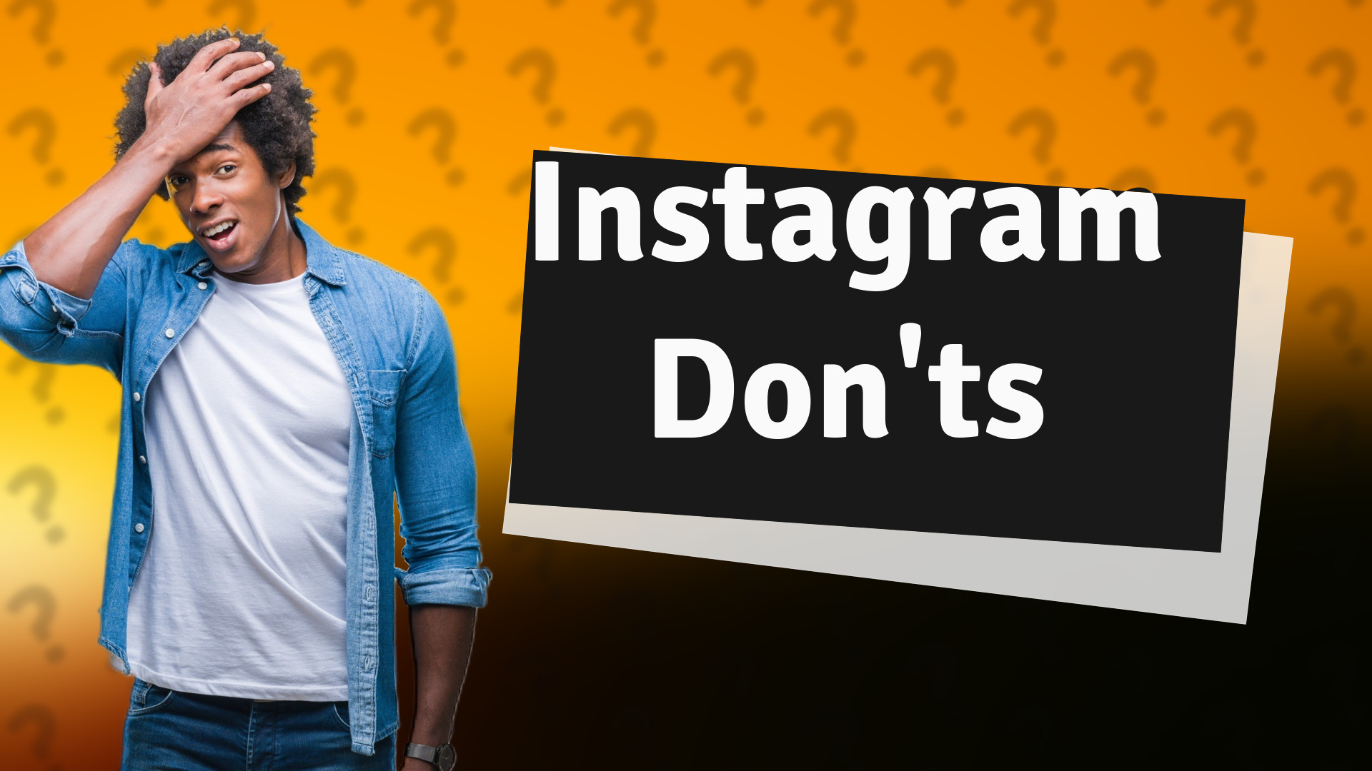 Instagram Don'ts