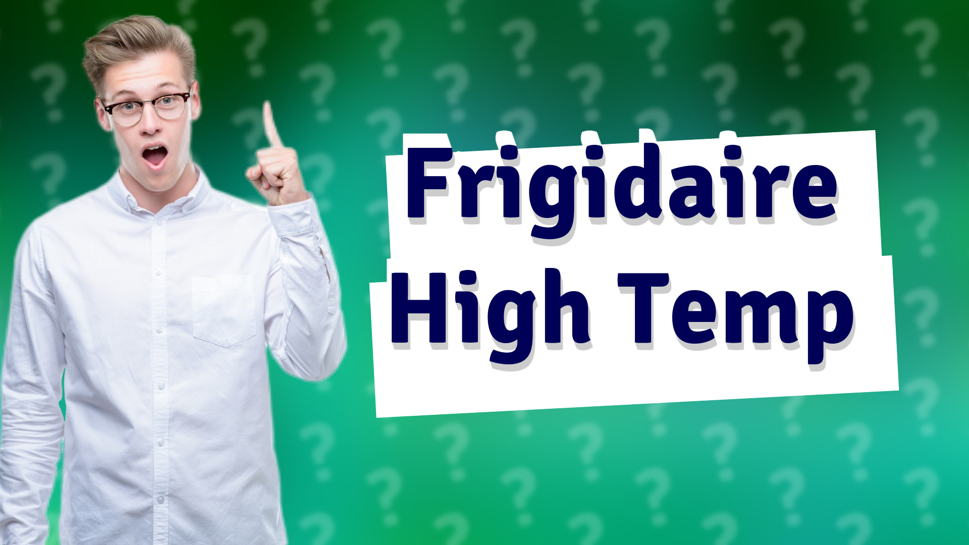 Frigidaire High Temp