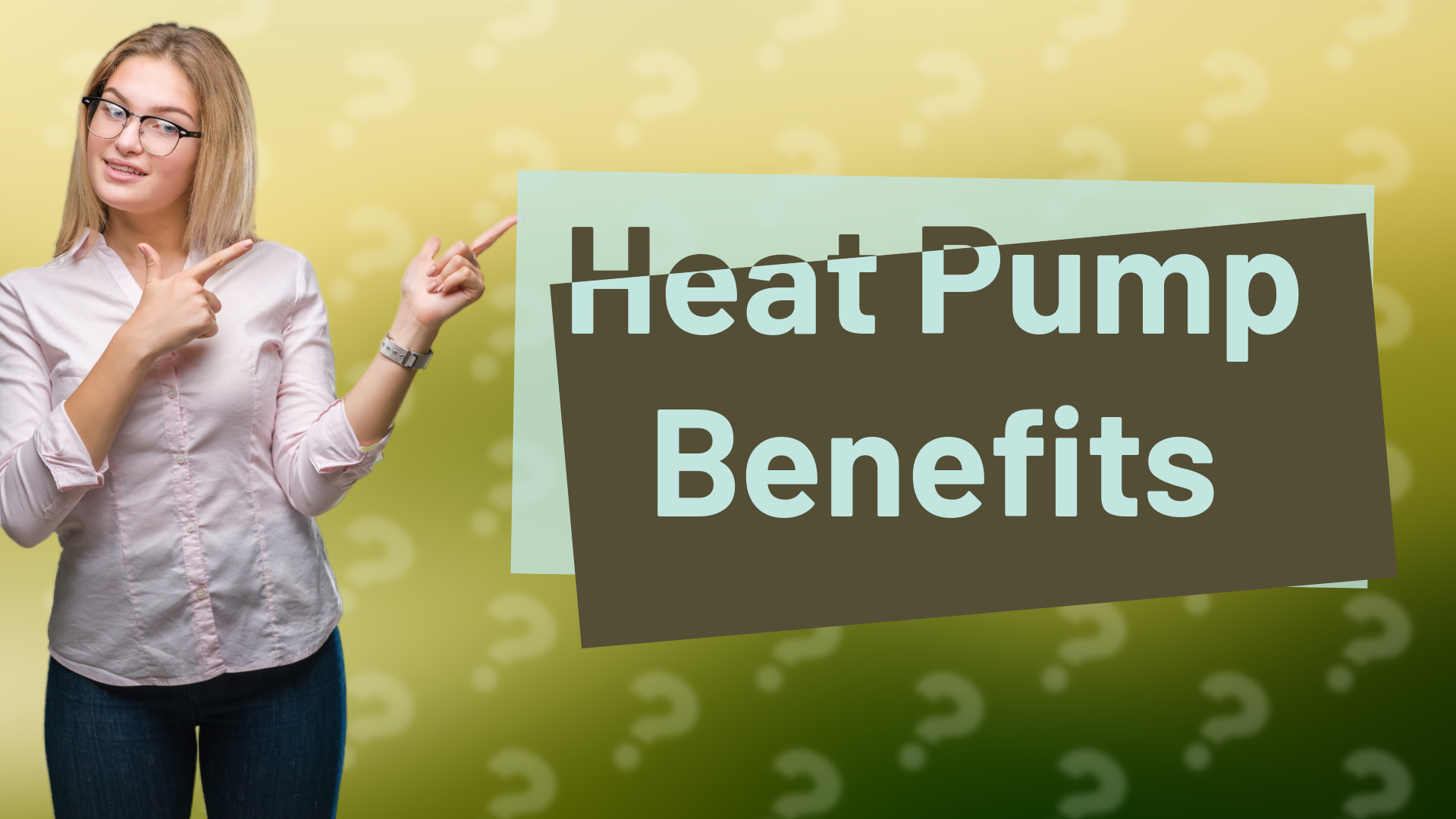 Heat Pump Benefits
