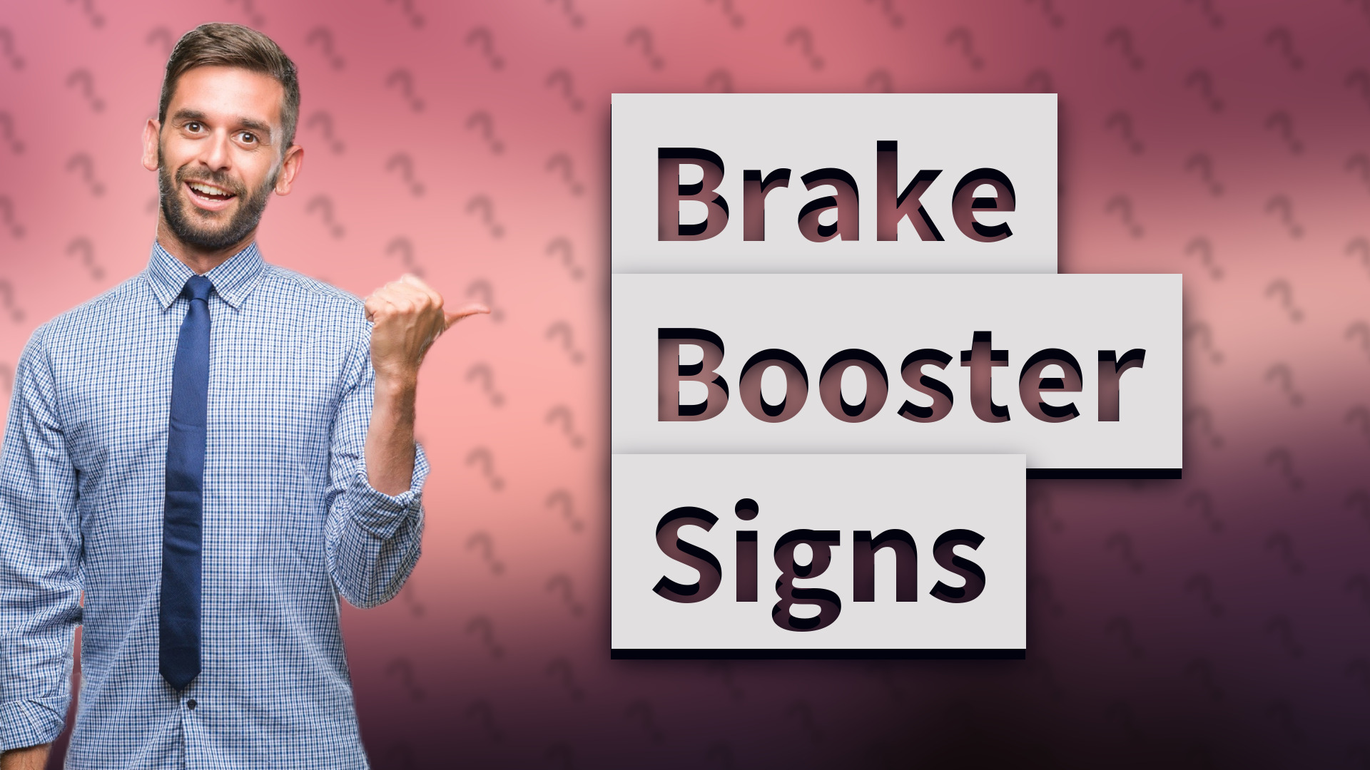 Brake Booster Signs