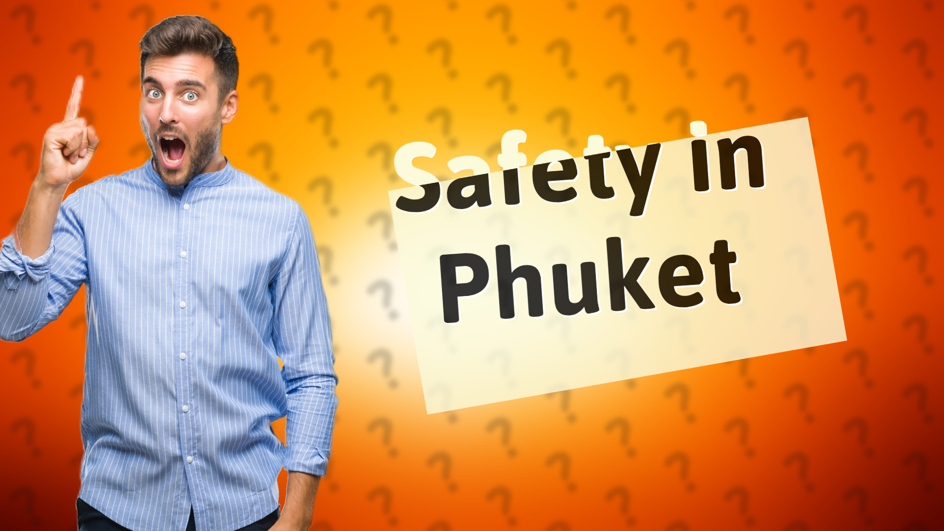 Safety in Phuket