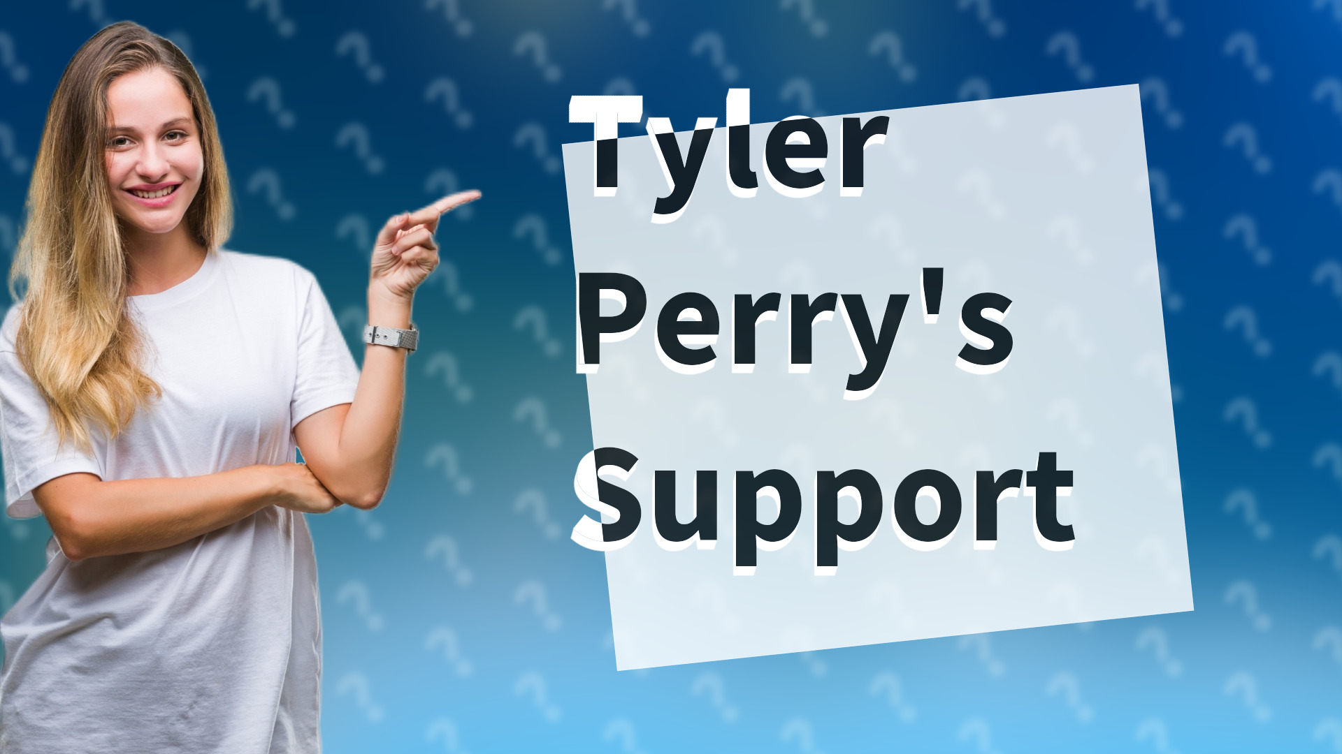 Tyler Perry's Support