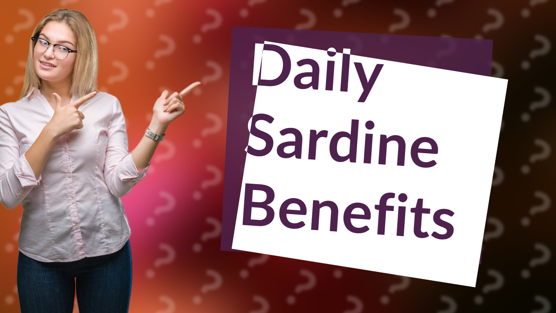 Daily Sardine Benefits