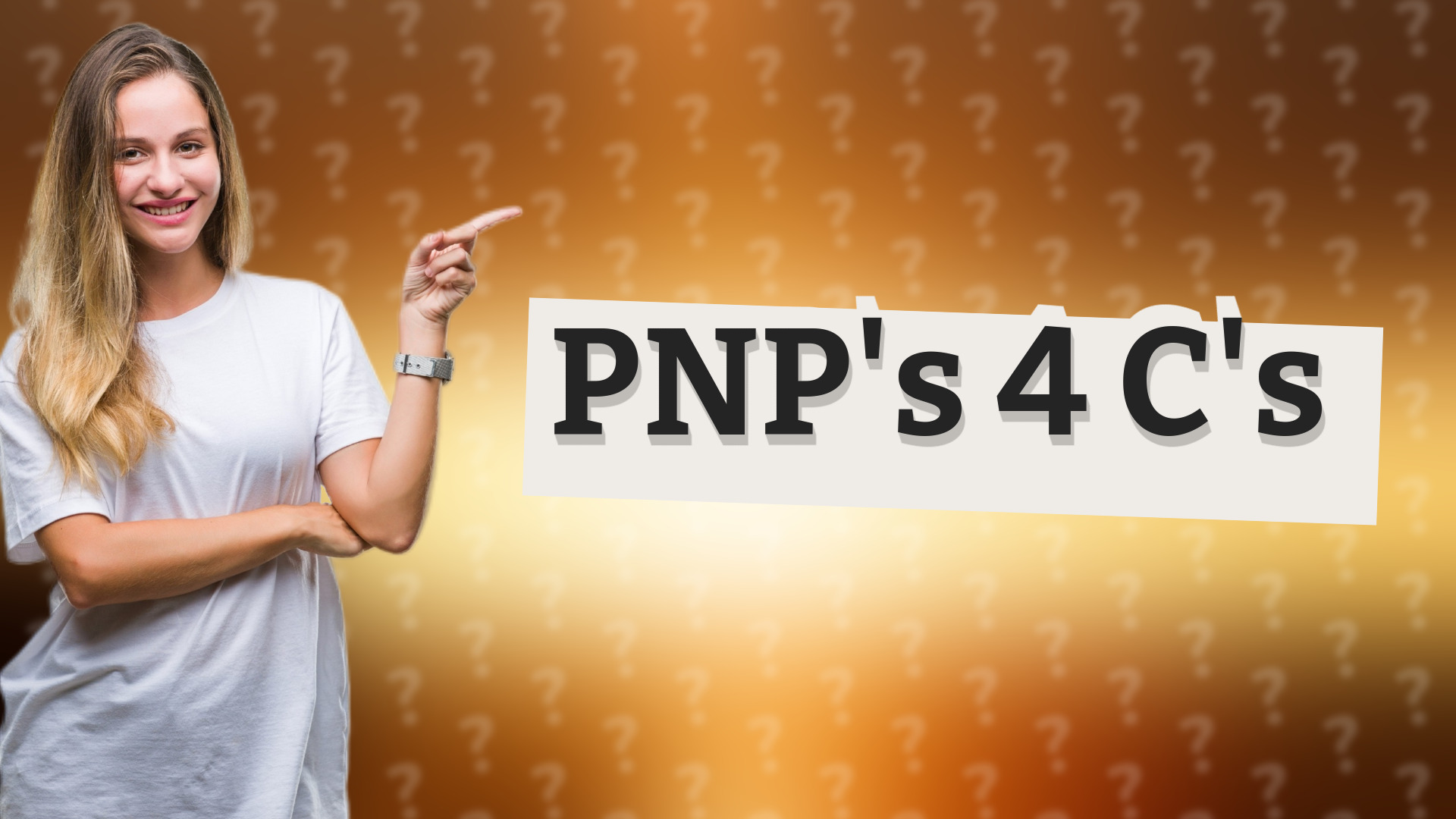 PNP's 4 C's