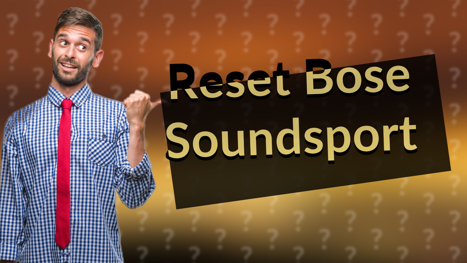 Reset Bose Soundsport