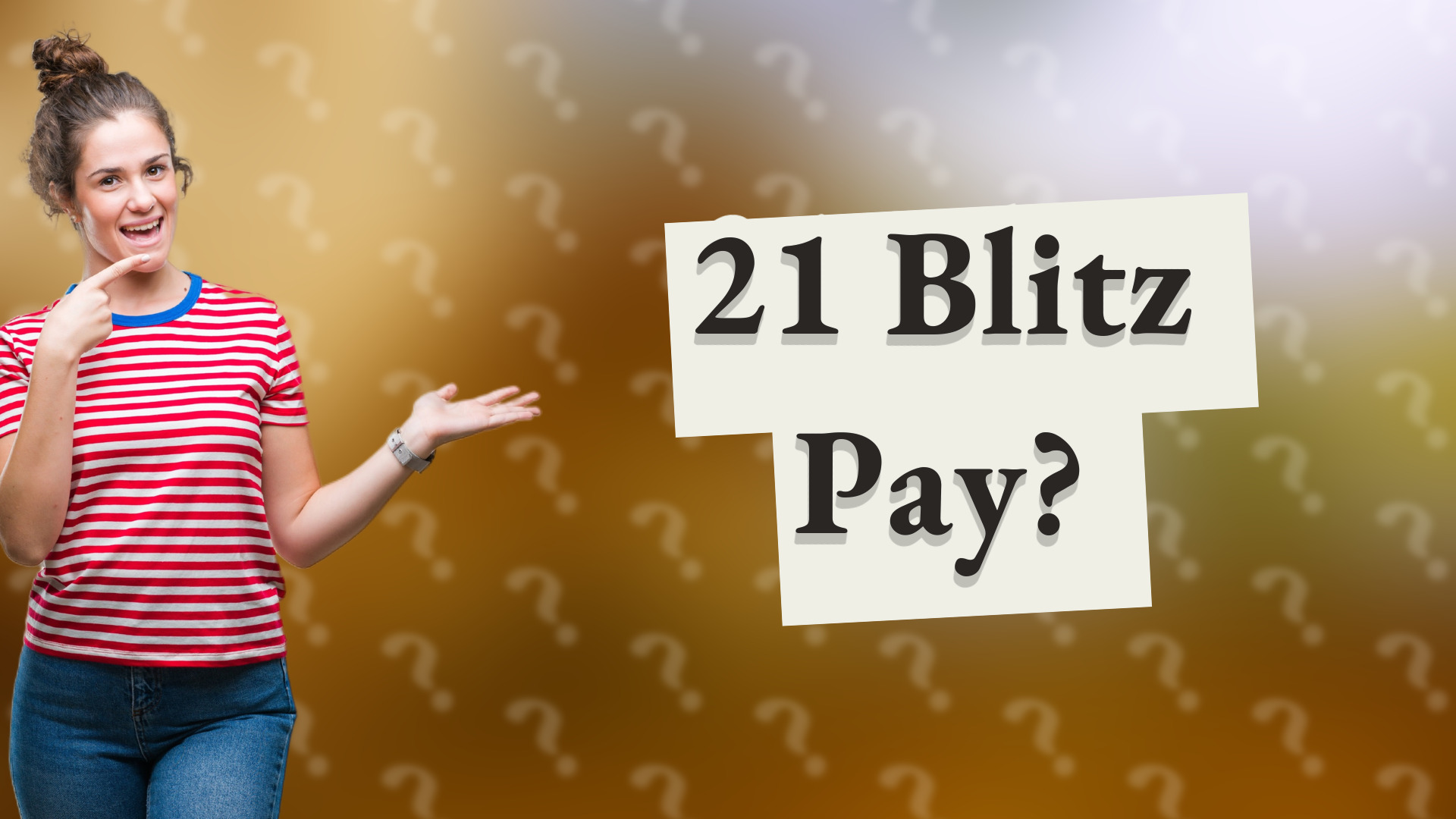 21 Blitz Pay?