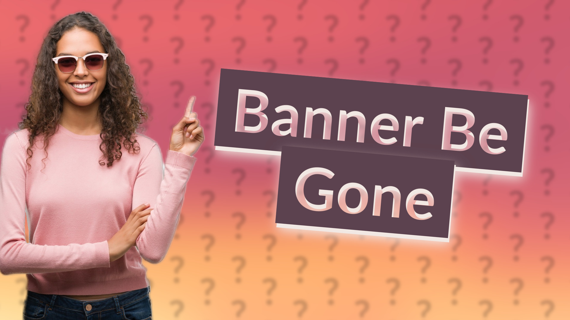 Banner Be Gone