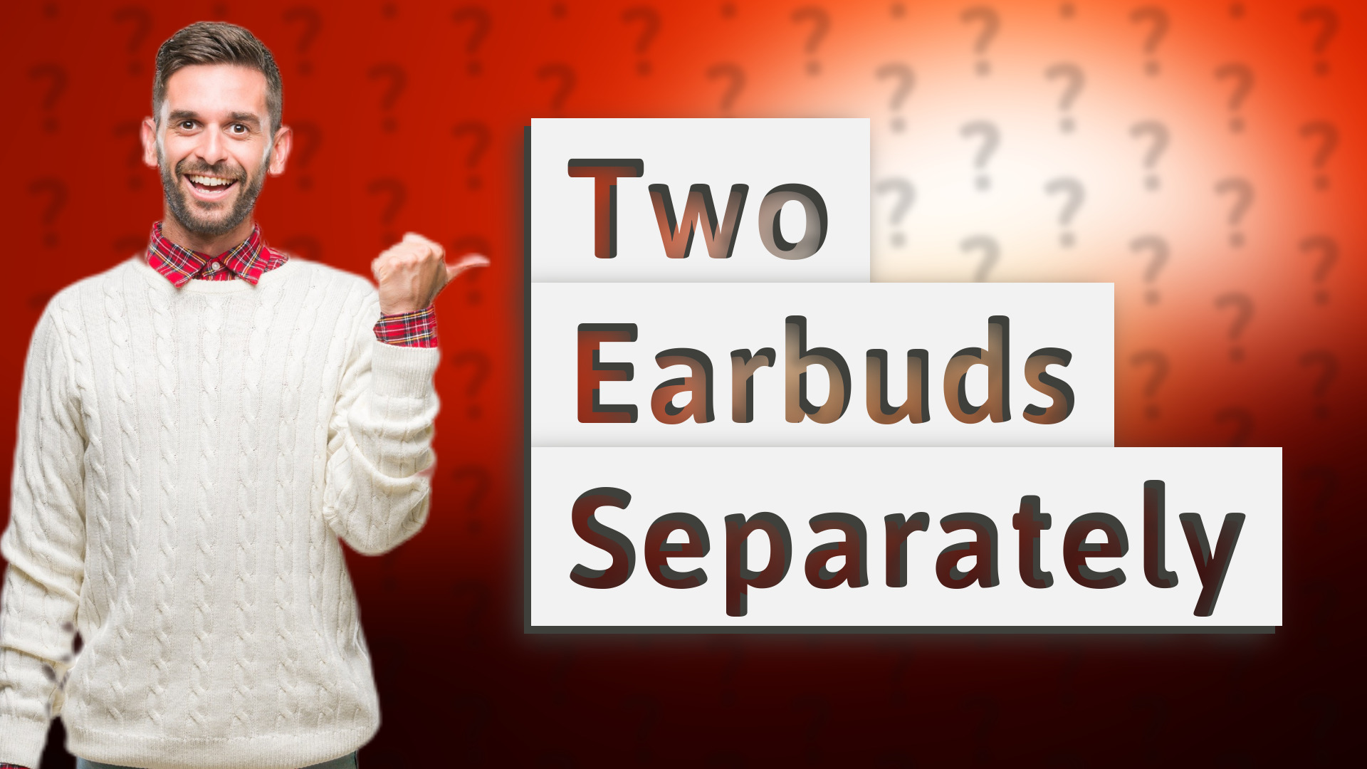 Two Earbuds Separately