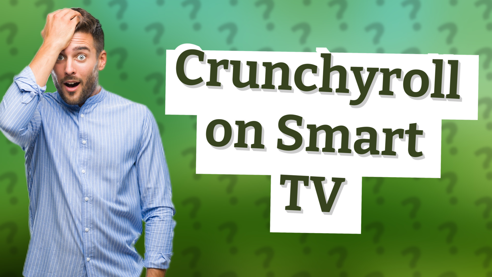 Crunchyroll on Smart TV