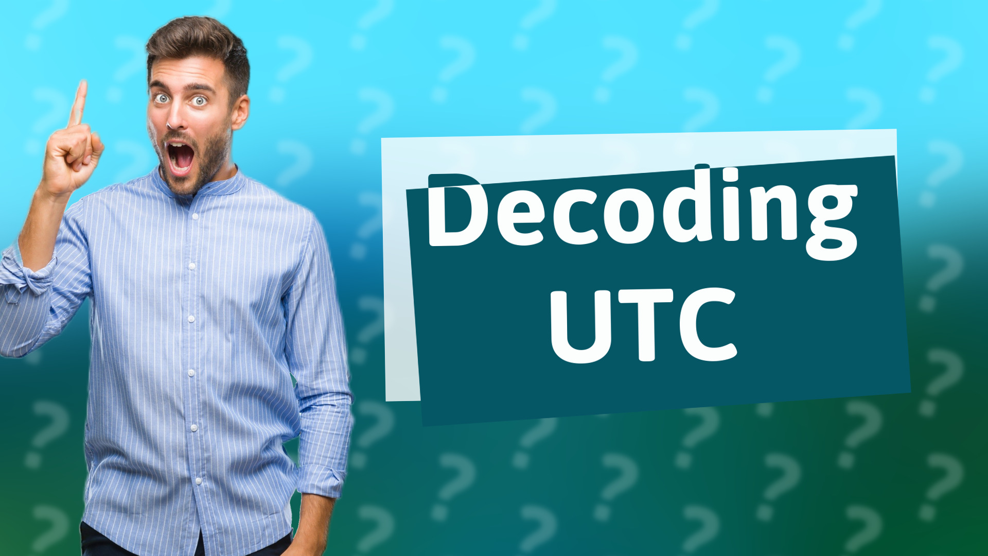 Decoding UTC