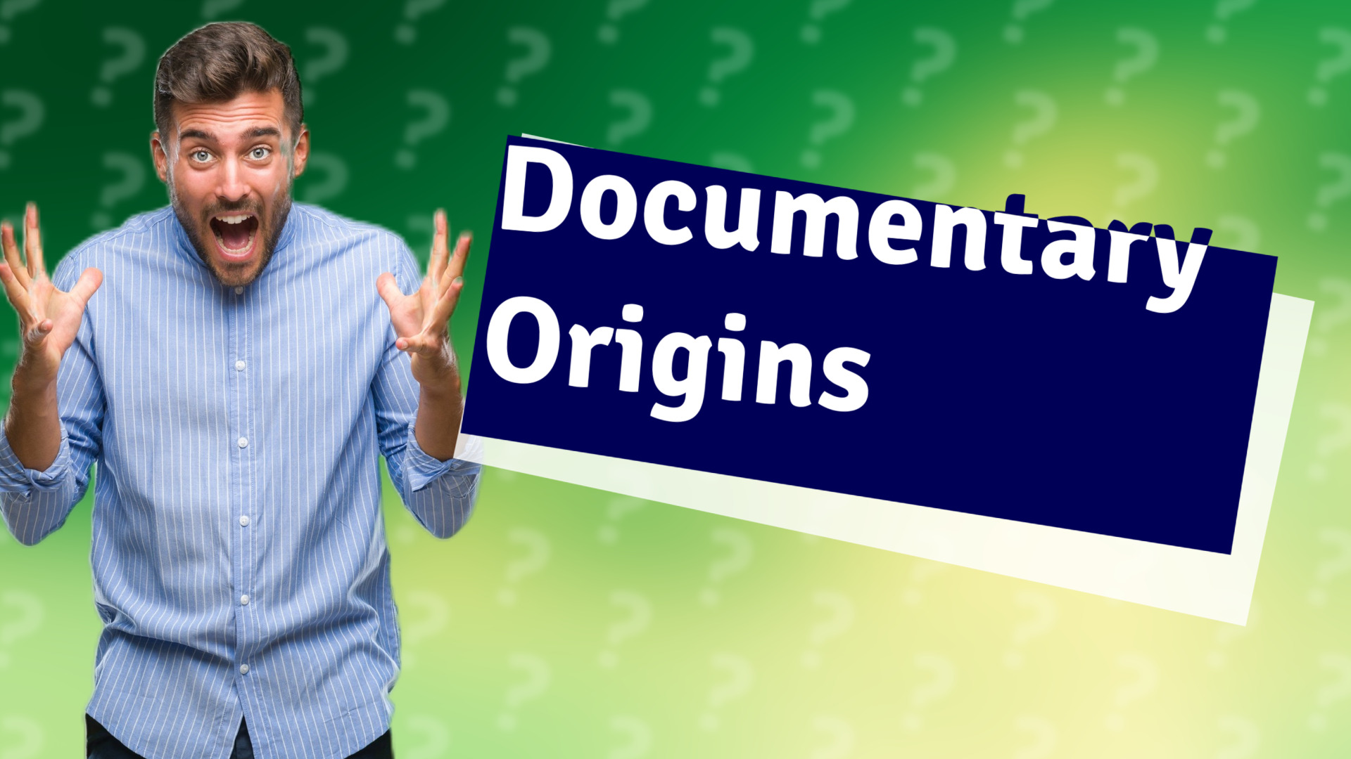 Documentary Origins