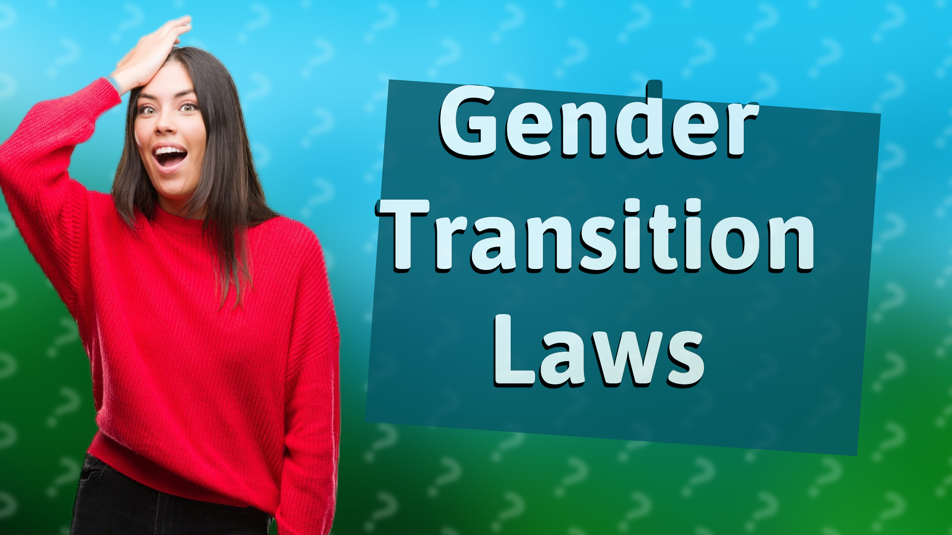 Gender Transition Laws