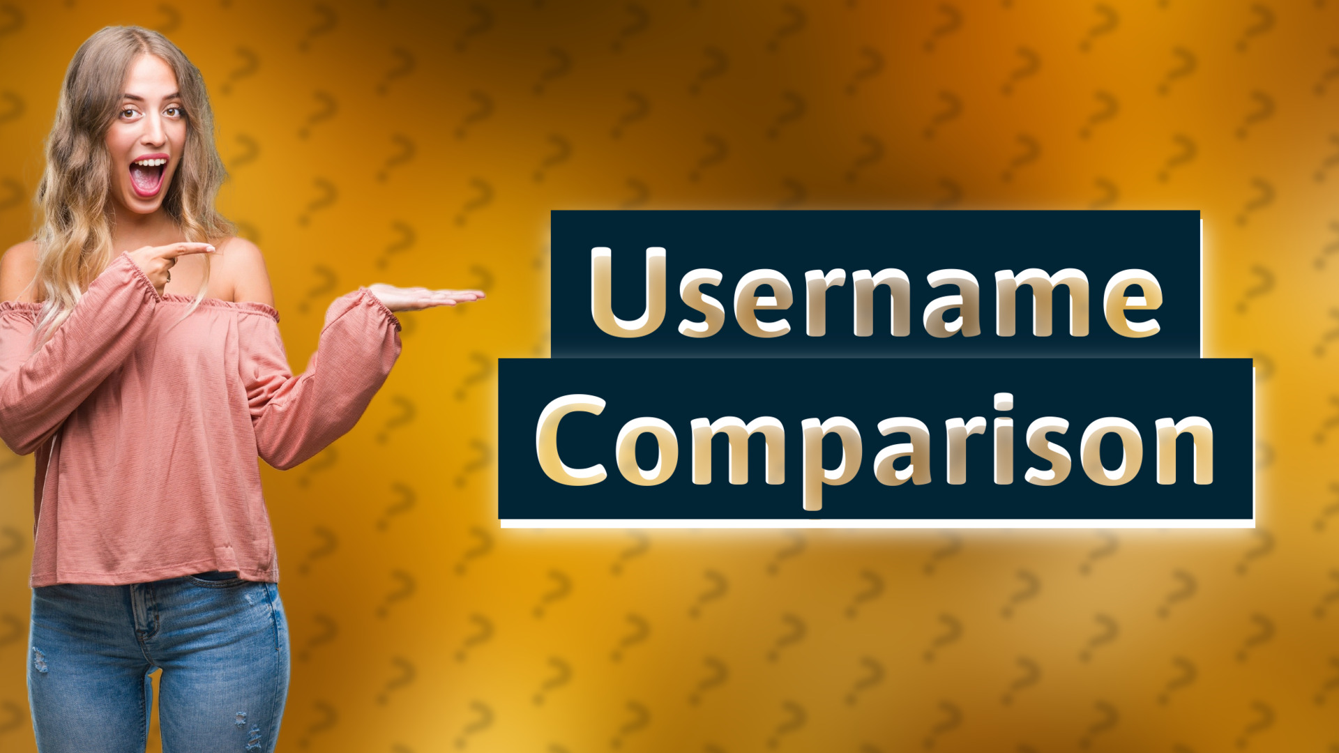 Username Comparison