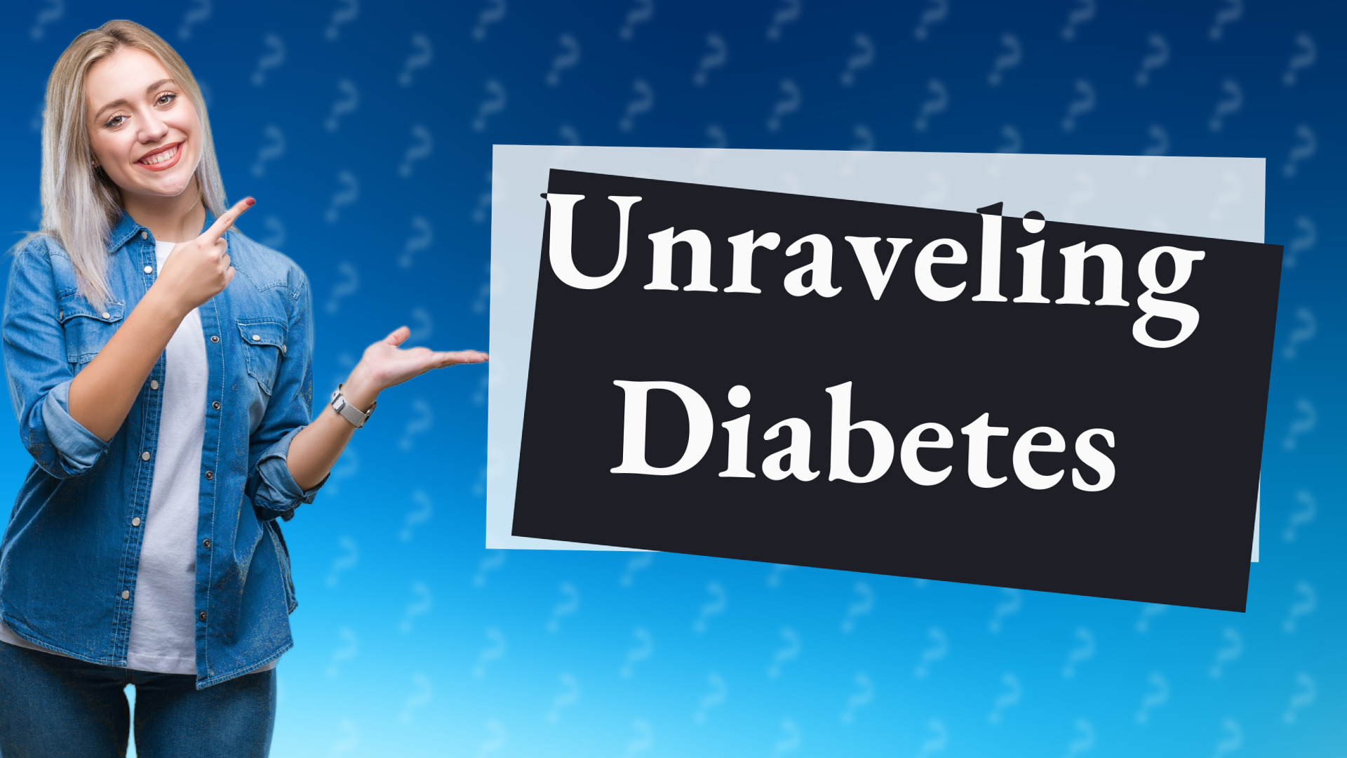 Unraveling Diabetes