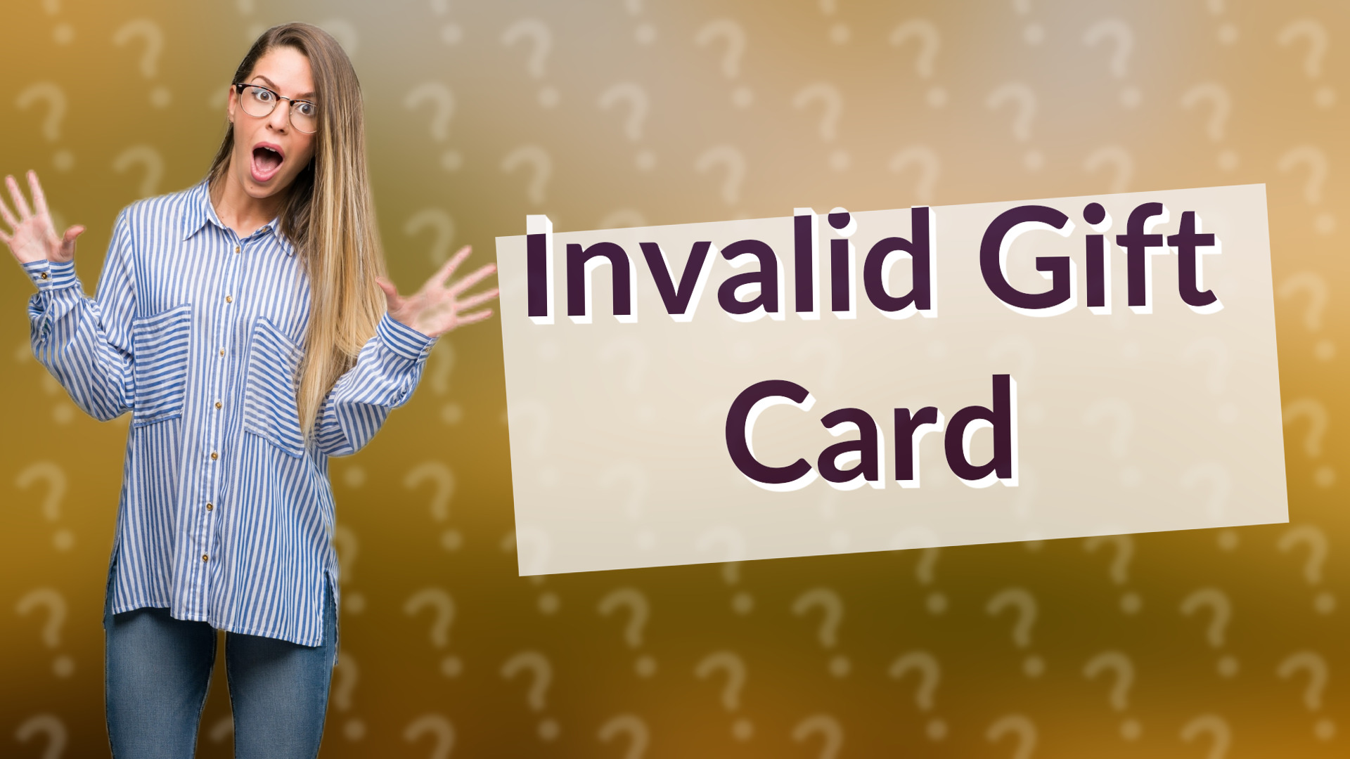 Invalid Gift Card