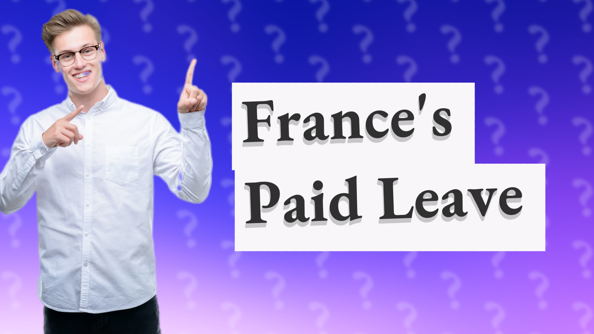 France's Paid Leave