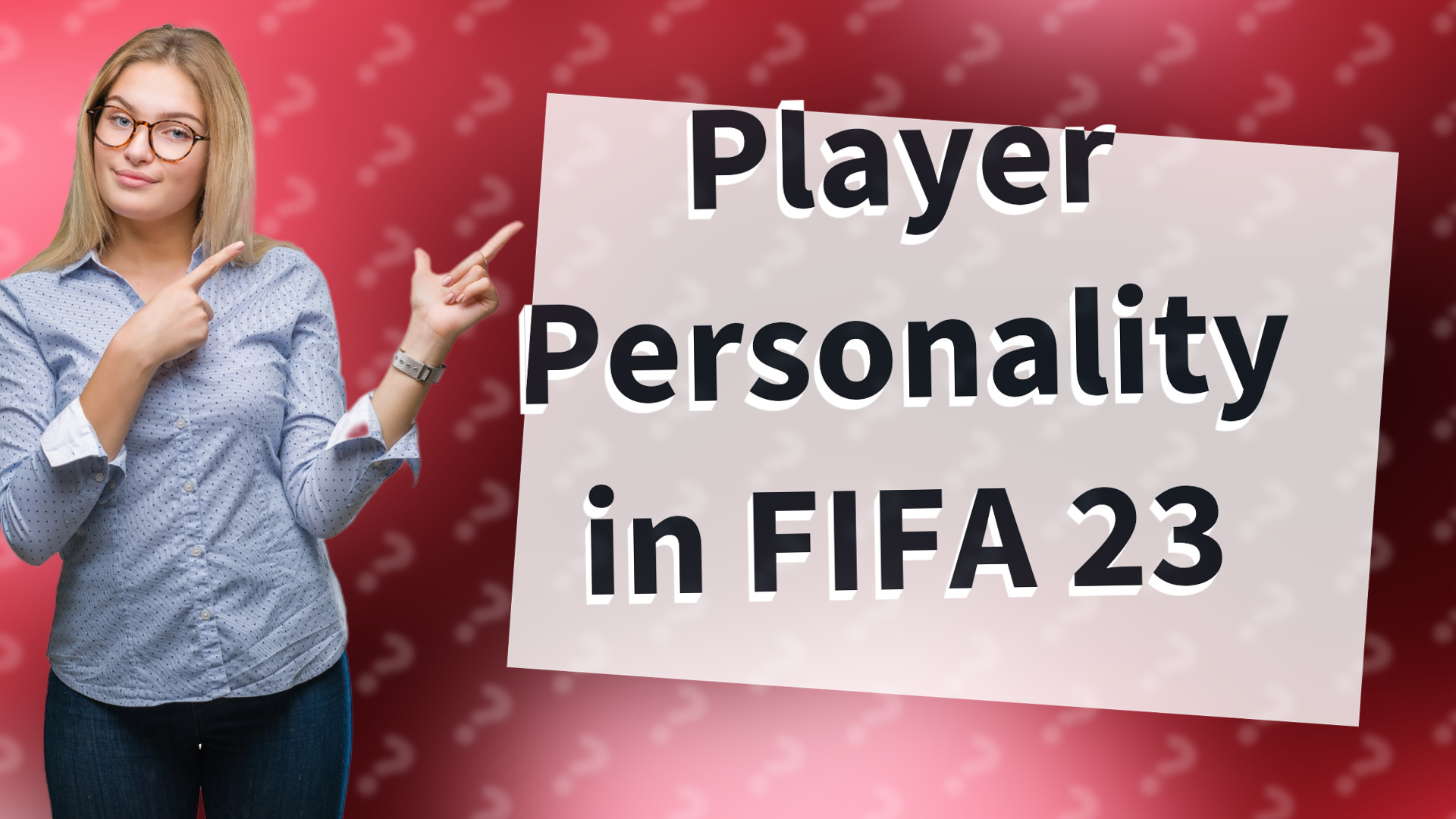 Player Personality in FIFA 23