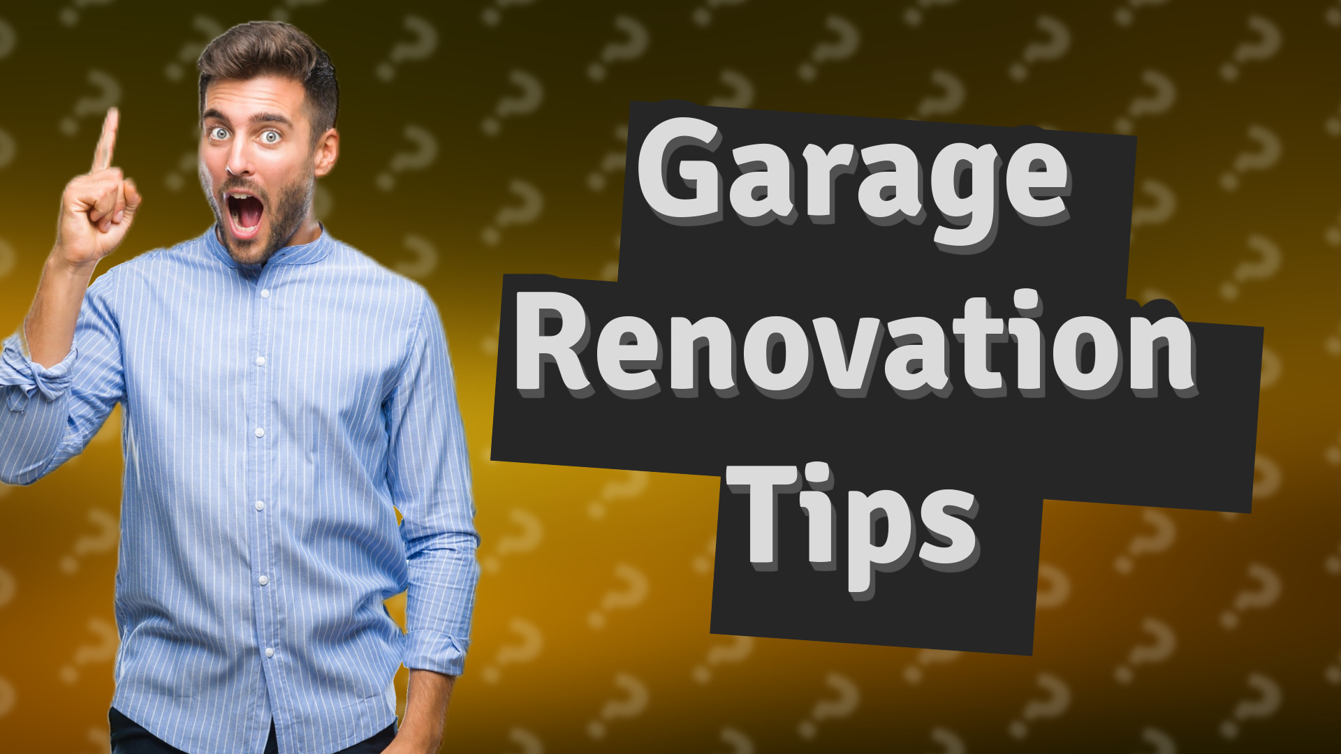 Garage Renovation Tips