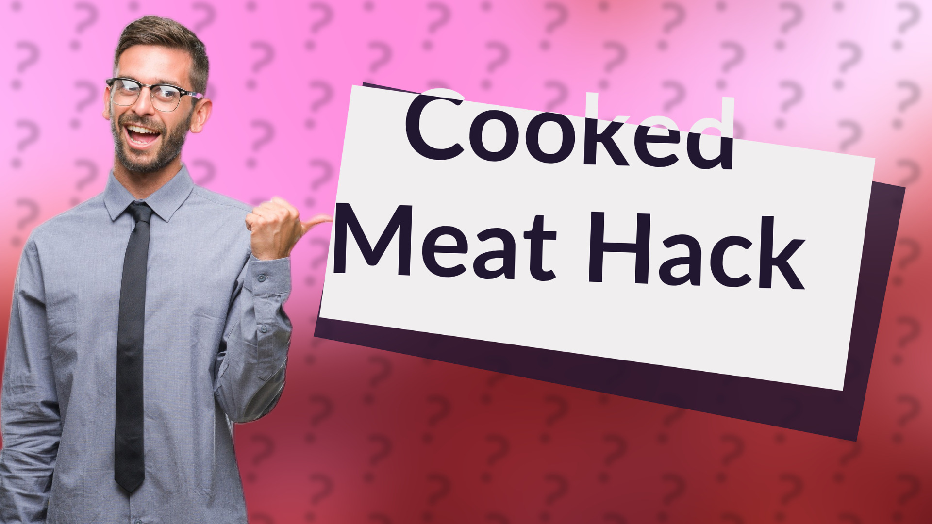 Cooked Meat Hack