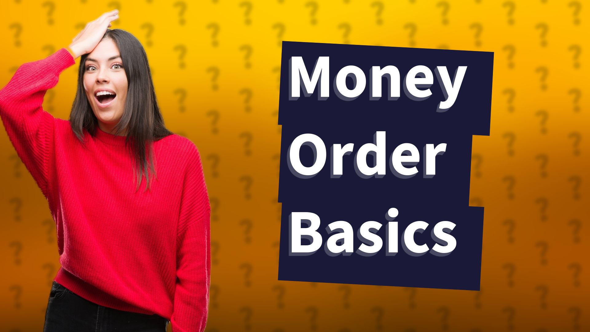 Money Order Basics
