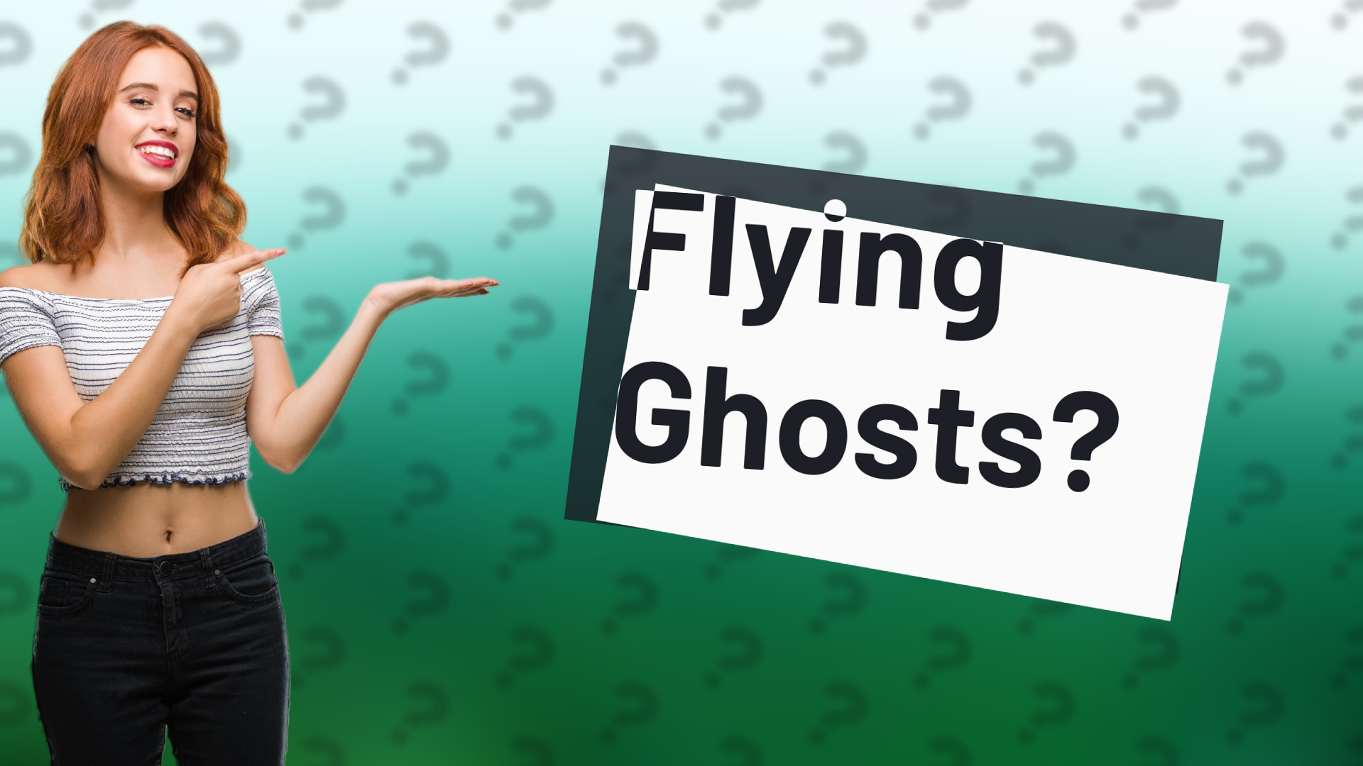 Flying Ghosts?