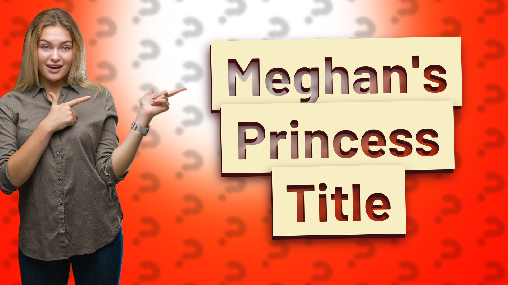 Meghan's Princess Title