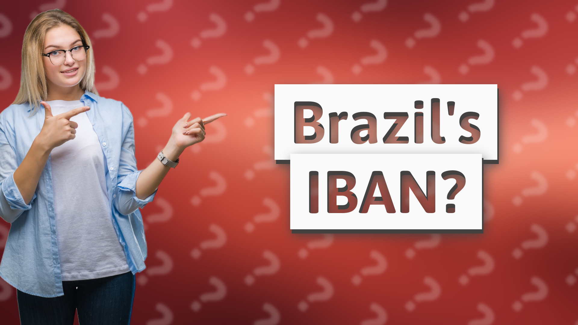 Brazil's IBAN?