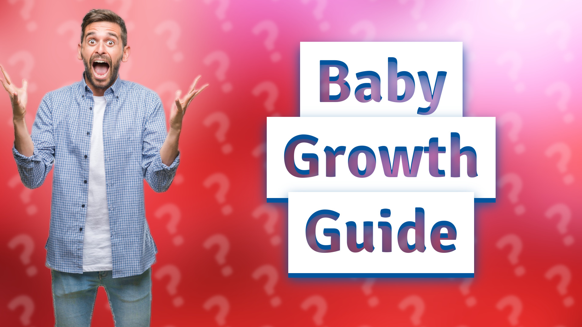 Baby Growth Guide