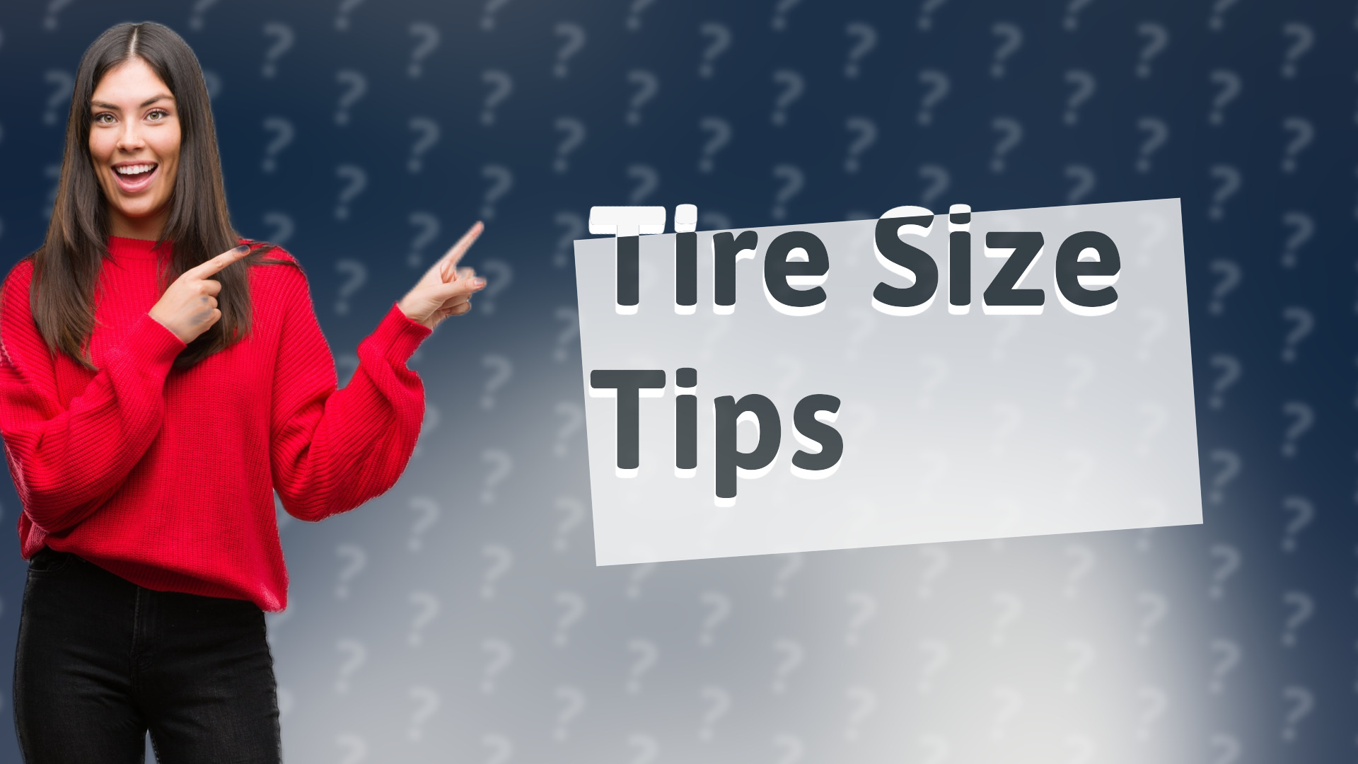 Tire Size Tips