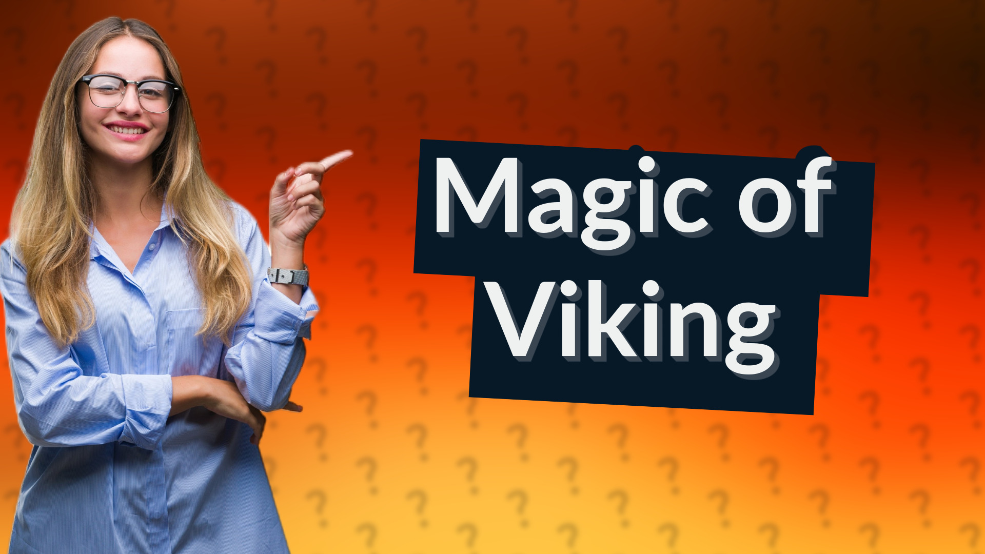 Magic of Viking