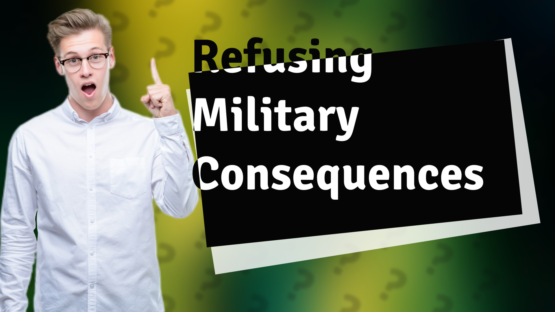Refusing Military Consequences
