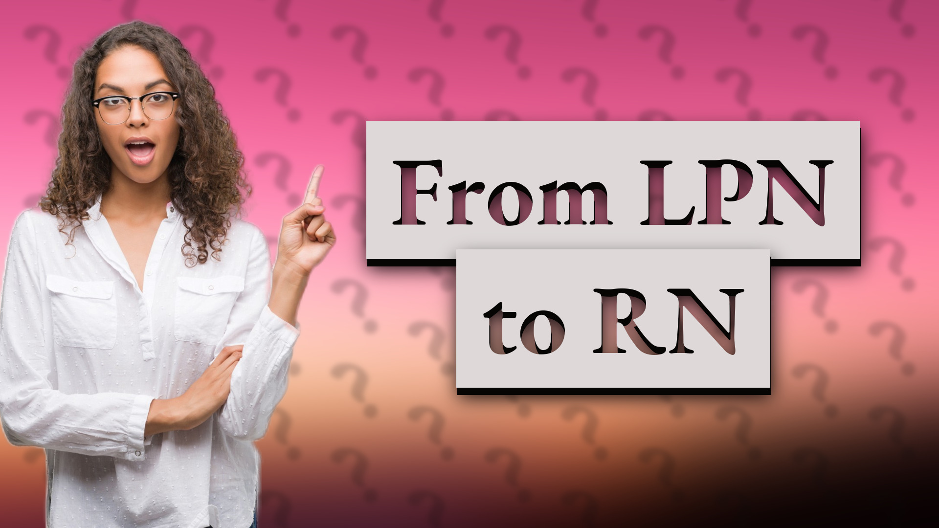 From LPN to RN