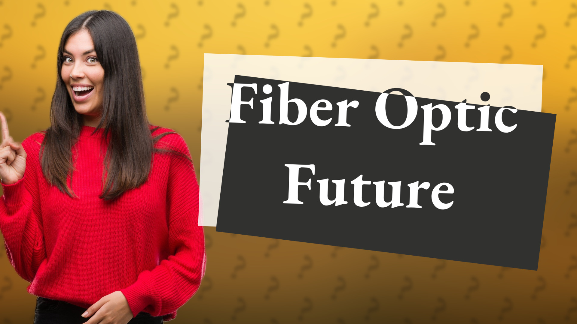 Fiber Optic Future