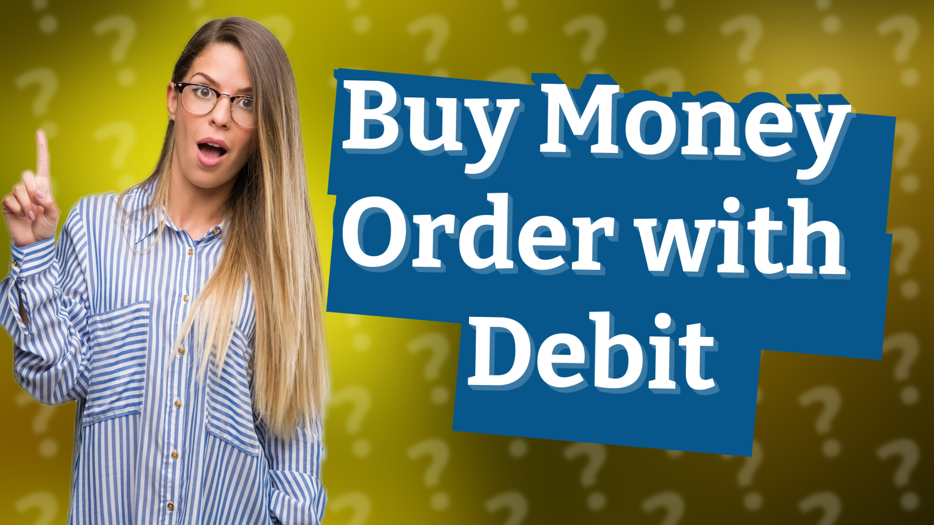 Buy Money Order with Debit