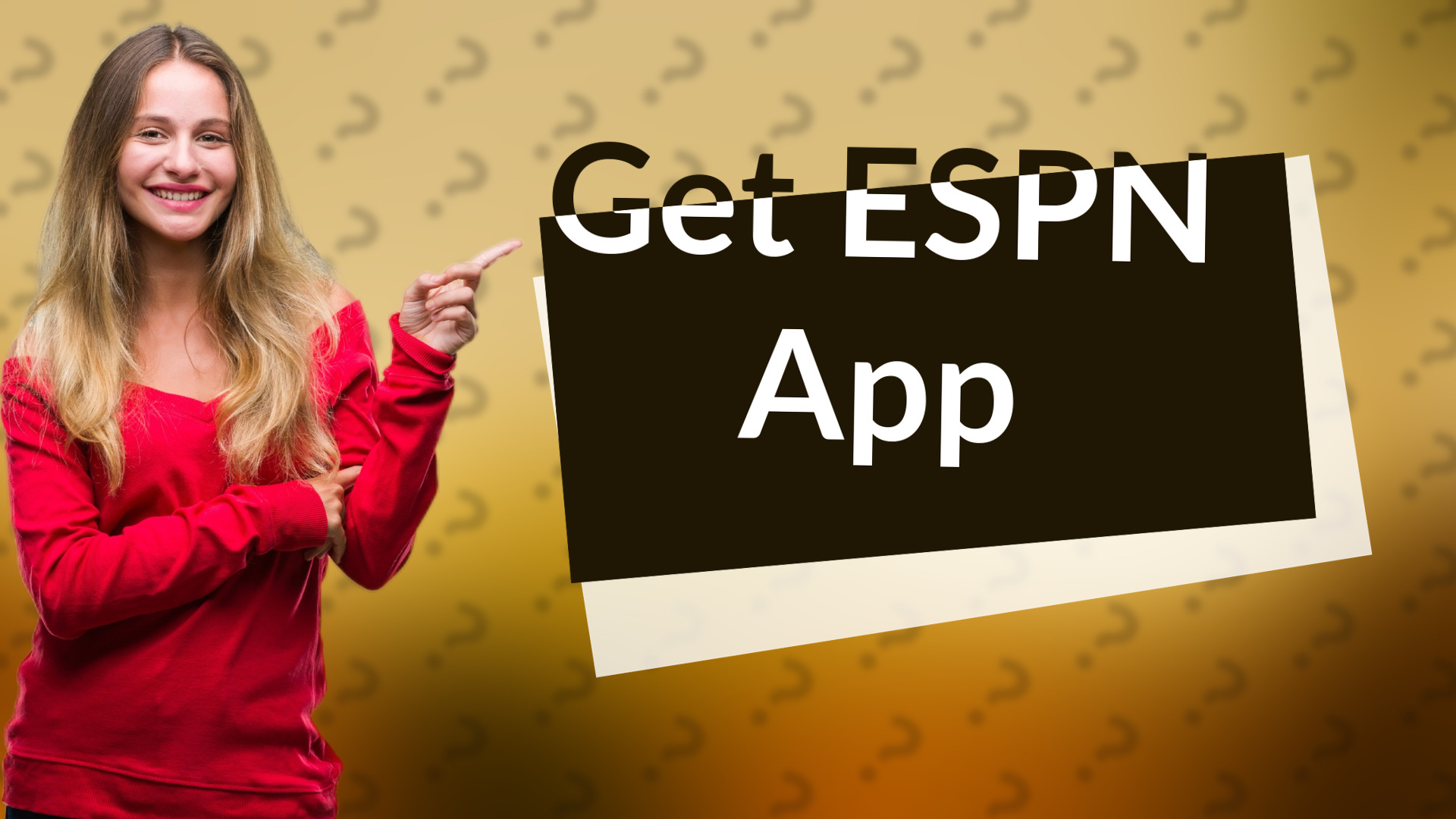 Get ESPN App