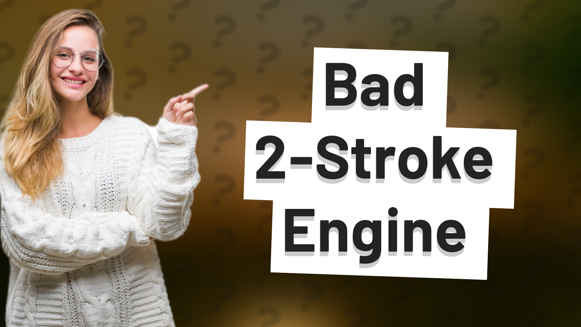 Bad 2-Stroke Engine