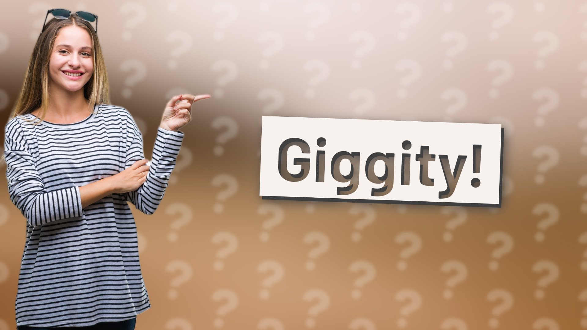 Giggity!